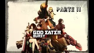 God eater Butst - Parte 11 - nombrando a un nuevo lider