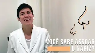 Você sabe assoar o nariz?