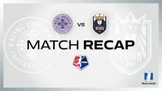 Racing Louisville vs Seattle Reign - Game Highlights
