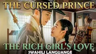 CURSED PRINCE EPISODE YA 1 IMETAFSIRIWA KISWAHILI