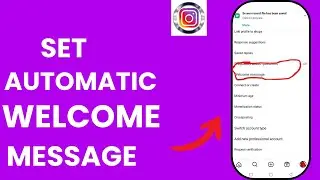 How to Set Automatic Welcome Message on Instagram | Easy Step-by-Step Guide