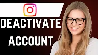 How to Deactivate Instagram Account
