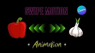How to Create Swipe Motion Animation 📲 in Canva