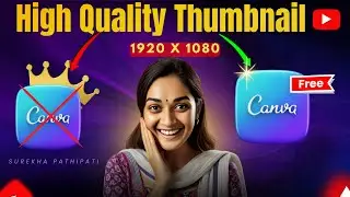 Canva thumbnail design for beginners :TEXT@surekhapathipati