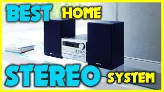 ✅ Best Home Stereo Systems 2024 - Best Home Stereo Systems Reviews 2024