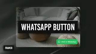 How to add a WhatsApp button to a Framer site
