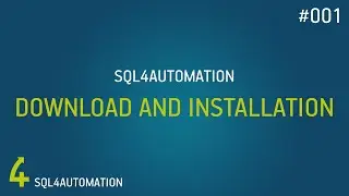 Download and Installation of SQL4automation on Windows 10