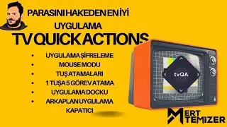 Parasını Sonuna Kadar Hak Eden Uygulama - Tv Quick Actions - Kumandalar Daha Kullanışlı