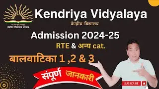 kvs Balvatika admission 2024-25 | Balvatika 1,2 & 3 एडमिशन  संपूर्ण प्रक्रिया