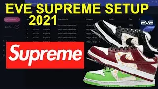 Eve AIO Supreme Setup 2021! (Complete Guide and Tutorial)