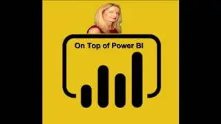 On Top of Power BI 3