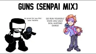 guns senpai mix