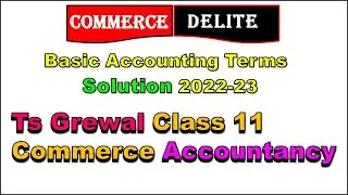 TS Grewal Accountancy Class 11 Solutions Chapter-2 Basic Accounting Terms ts-grewal-solutions