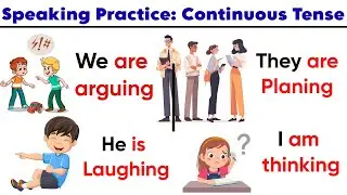 Present Continuous Tense Practice to Boost Your English Speaking! 🚀 Learn English with Fun