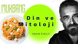 TÜRKÇE ASMR | MUKBANG | DİN ve MİTOLOJİ | 