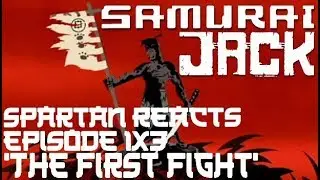 Samurai Jack 1x3 'The First Fight' | Spartan Reacts
