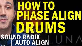 How To Phase Align Drums with Auto Align in Universal Audio LUNA