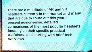 VRTO2018  Irena Cronin - AR & VR Headset Comparisons: The (Very) Good, The Bad and The Ugly