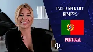 Face & Neck Lift Reviews - Portugal - Clinicplast