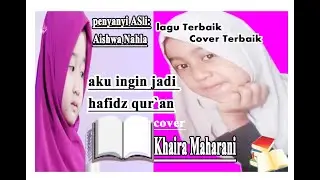 Hafidz Qur`an | Aishwa Nahla | cover | Khaira Maharani