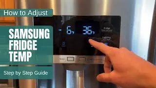 How to Adjust Samsung Fridge Temperature