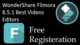WonderShare Filmora 8.5.1 Best Videos Editor Free Registeration