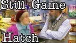 Still Game - Isa's Gossip