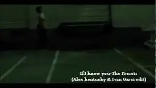 If I know you-The Presets(Alex kentucky & Ivan Garci Edit)