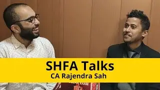 CA Rajendra Sah on How to Excel in Exams ? | SHFA Talks | Episode-1