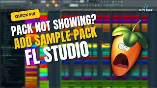 Sample Pack Not Showing in FL Studio? Fix in 1 Minute! | Fl Studio mein sample pack add kaise kare