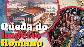Como o Império Romano se Destruiu? | Invasões Bárbaras, Corrupção e o Cristianismo