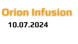 TA Analysis of Orion infusion. 10.07.24