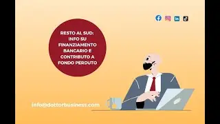 RESTO AL SUD: INFO SU FINANZIAMENTO BANCARIO E CONTRIBUTO A FONDO PERDUTO
