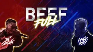 『2017 BEEF』 DẾ CHOẮT VS. PHÚC REY 「Lyrics」 (FULL)