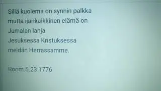 Sillä kuolema on synnin palkka