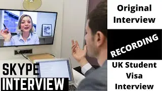 uk student visa skype interview | Original interview recording | credibility interview UK visa
