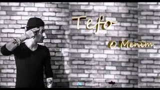Tefo - O mənim