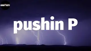 Gunna - pushin P (Lyrics)