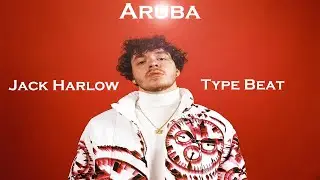 Jack Harlow ft. Drake - Aruba | type beat
