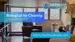CleanAirZone makes your indoor air quality better @ CES 2021