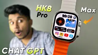 HK8 Pro Max New Chat GPT Version⚡️|| With 90HZ Refresh Rate🔥|| 2.12” Super Amoled Display😯||