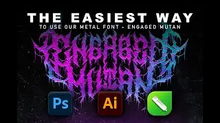 Metal Font Tutorial - Engaged Mutan