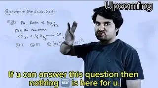 MDCAT MCQs On Reaction || Relation || Kp and Kn || Chemical Equilibrium || Class 11 Chemistry DK