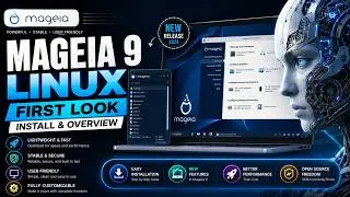 Mageia 9 at First Look 🤦‍♂️Mageia 9 - Install & Overview 💦 Beginners Best Linux for daily use