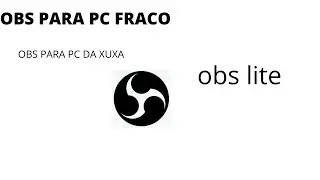 COMO FAZER LIVE NO PC FRACO➕OBS LITE