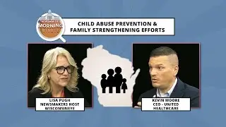 WisEye Morning Minute: Child Abuse Prevention and Family Strengthening Efforts in Wisconsin