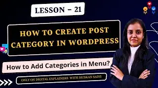 How to Create Post Category and Sub Category in WordPress? | How to Add Categories in Menu?