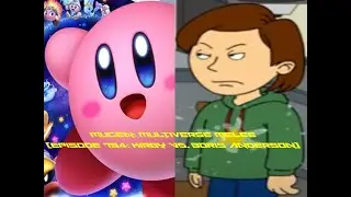 Mugen: Multiverse Melee (Episode 794: Kirby VS. Boris Anderson)