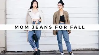 Mom Jeans for FALL