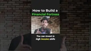 How to Build a Financial Fortress